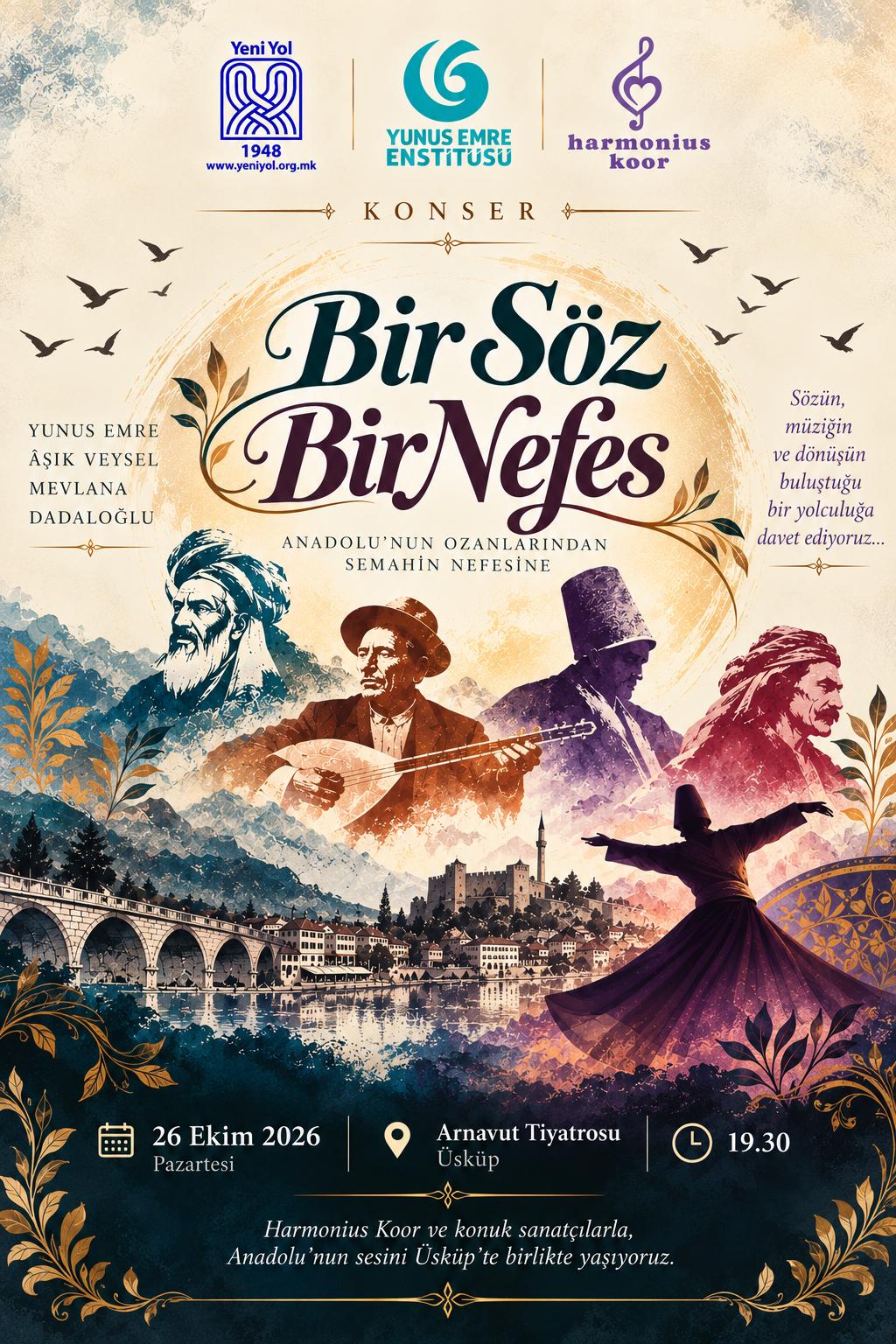 “Bir Söz Bir Nefes” Programı Bu Akşam Üsküp’te Düzenlenecek