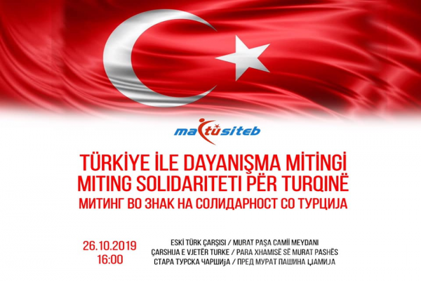 Makedonya Türkleri “Türkiye ile Dayanışma Mitingi” Düzenleyecek