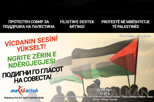 Üsküp’te Filistin’e destek mitingi düzenlenecek