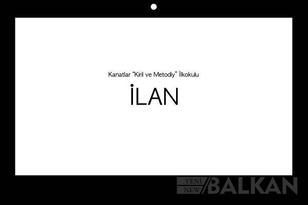 İLAN - Kanatlar 'Kiril ve Metodiy' İlkokulu