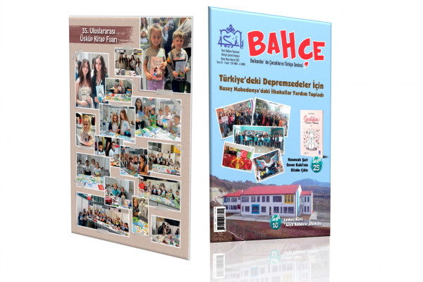 Balkanlarda Çocukların Türkçe Sevinci, Bahçe Dergisi’nin yeni sayısı çıktı