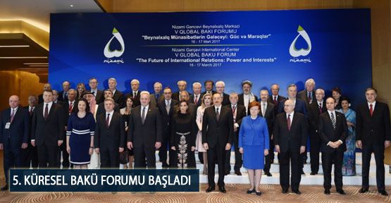 5. Küresel Bakü Forumu Başladı