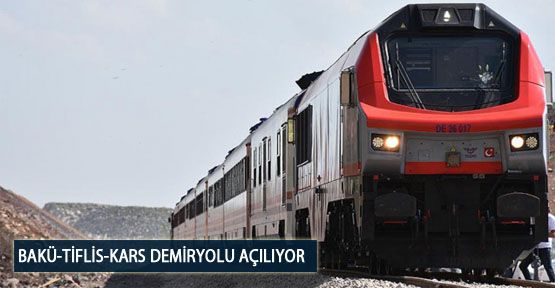 Bakü-Tiflis-Kars Demiryolu Açılıyor