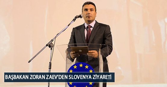  Başbakan Zoran Zaev’den Slovenya Ziyareti