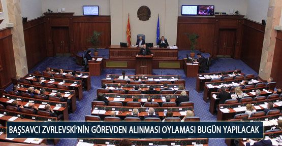 Başsavcı Zvrlevski’nin Görevden Alınması Oylaması Bugün Yapılacak