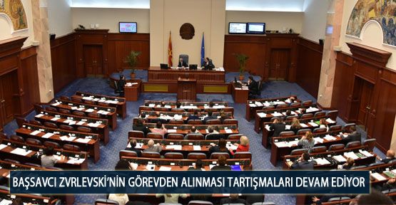 Başsavcı Zvrlevski’nin Görevden Alınması Tartışmaları Devam Ediyor