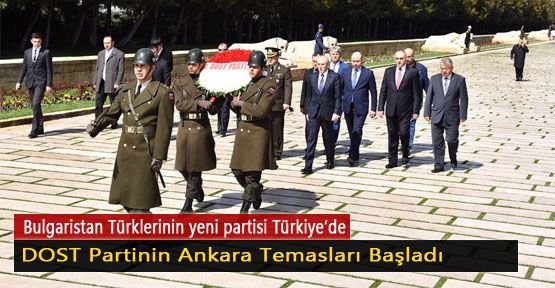DOST Partinin Ankara Temasları Başladı