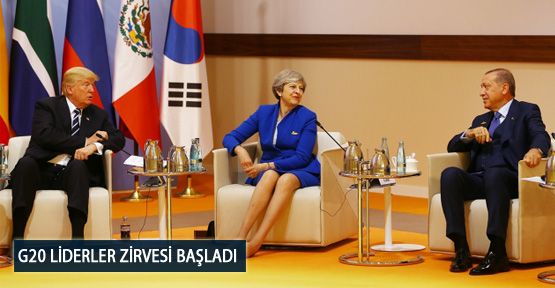 G20 Liderler Zirvesi Başladı