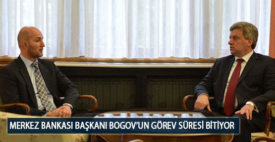 Merkez Bankası Başkanı Bogov’un Görev Süresi Bitiyor