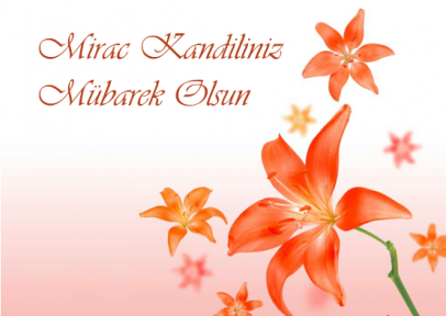 Mirac Kandiliniz Mübarek Olsun