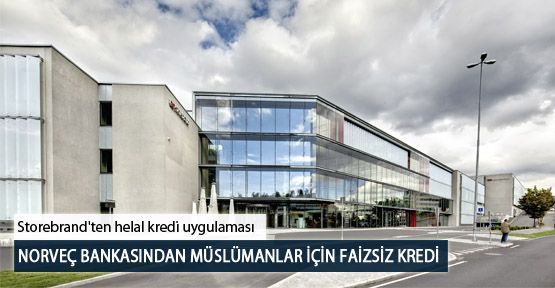 Norveç Bankasından Müslümanlar İçin Faizsiz Kredi