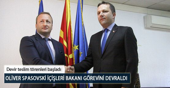 Oliver Spasovski İçişleri Bakanı Görevini Devraldı