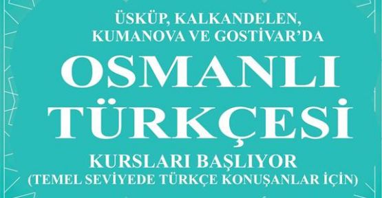 Osmanlı Türkçesi Başvuruları 28 Mart’a Kadar Açık Kalacak