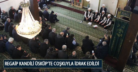 Regaip Kandili Üsküp’te Coşkuyla İdrak Edildi