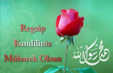 Regaip Kandiliniz Mübarek Olsun 