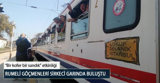 Rumeli Göçmenleri Sirkeci Garında Buluştu
