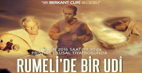 “Rumeli’de Bir Udi” Belgeseline İki Önemli Adaylık
