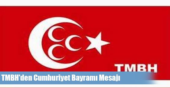 TMBH'den Cumhuriyet Bayramı Mesajı