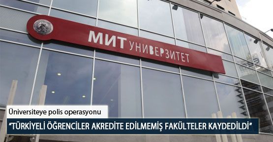 “Türkiyeli Öğrenciler Akredite Edilmemiş Fakültelere Kaydedildi”