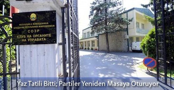 Yaz Tatili Bitti; Partiler Yeniden Masaya Oturuyor
