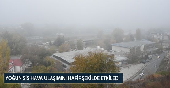Yoğun Sis Hava Ulaşımını Hafif Şekilde Etkiledi