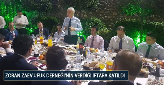  Zoran Zaev Ufuk Derneği'nin Verdiği İftara Katıldı